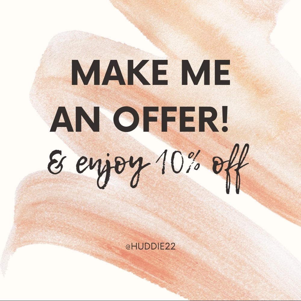 Offers highly encouraged!